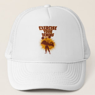 Exercise Your Demons Trucker Hat