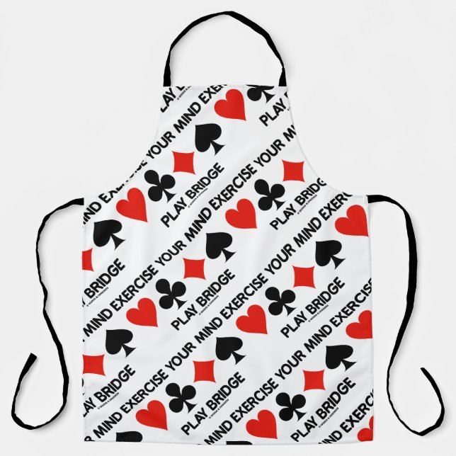 Exercise Your Mind Play Bridge Four Card Suits Apron (Front)