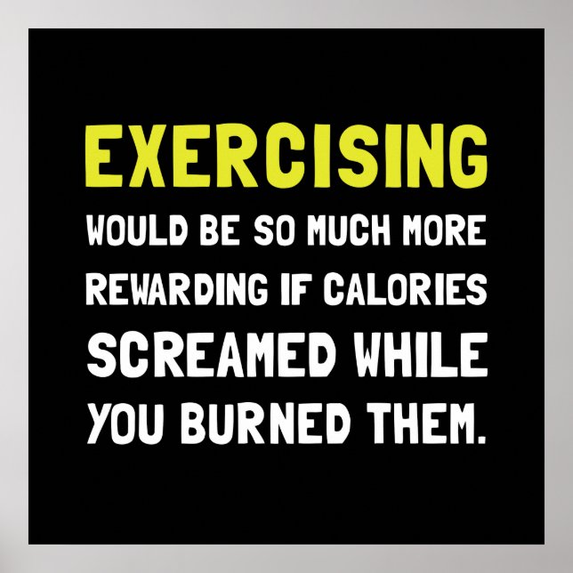 Exercising Calories Screamed Poster (Front)