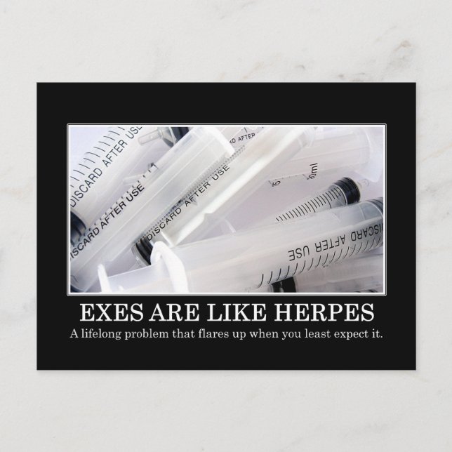 Exes are a disease you can't cure postcard (Front)