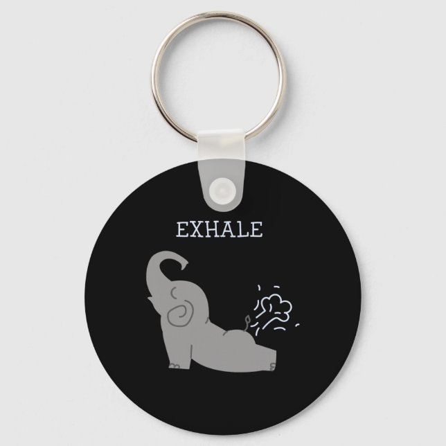 Exhale Elephant Fart Yoga  Key Ring (Front)