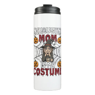Exhausted Mum Is Costume Halloween Witch Coffee Pu Thermal Tumbler