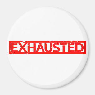 Exhausted Stamp Magnet