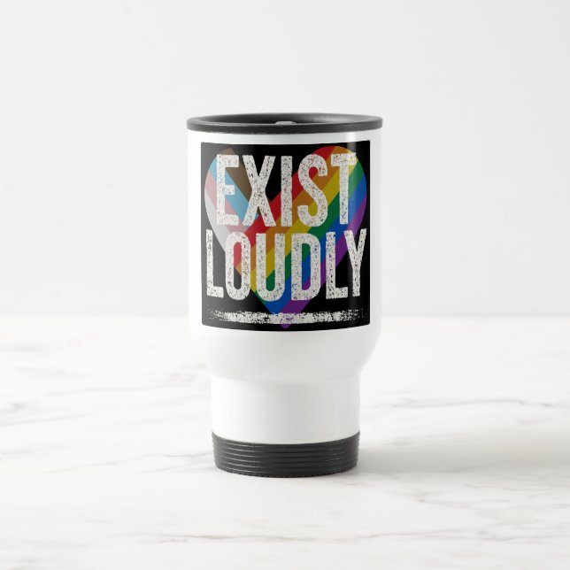 Exist Loudly – Bold & Unapologetic Travel Mug (Center)