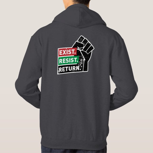 Exist, Resist, Return Hoodie (Back)