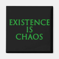 Existence Is Chaos Loki
