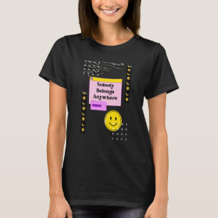 Existentialism Philosophy Quote T-Shirt