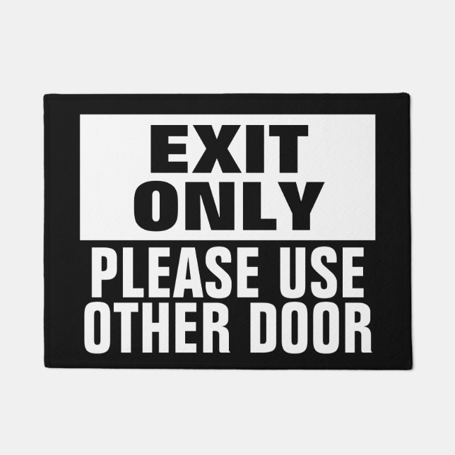 Exit Only Doormat (Front)