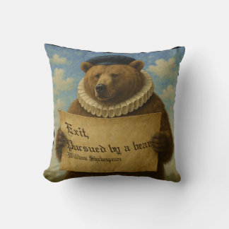 Exit, pursued by a bear Shakespeare quote bear Cushion
