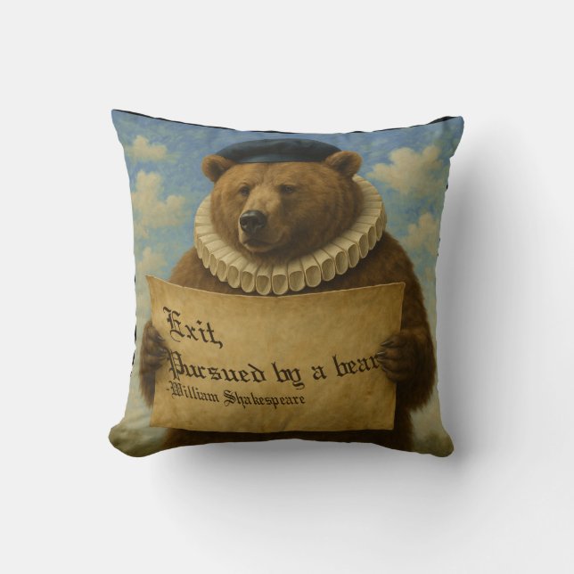 Exit, pursued by a bear Shakespeare quote bear Cushion (Front)