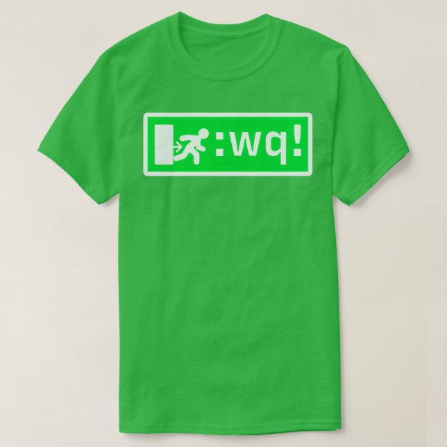 Exit Vim Sign T-Shirt (Design Front)