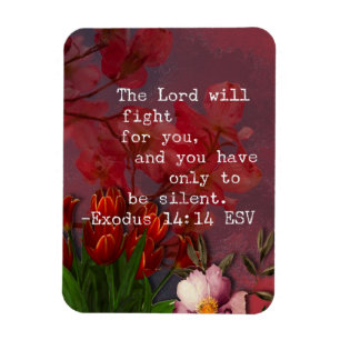 Exodus 14:14 Bible Verse Magnet