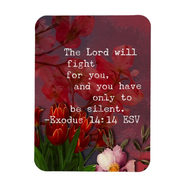 Exodus 14:14 Bible Verse  Magnet (Vertical)