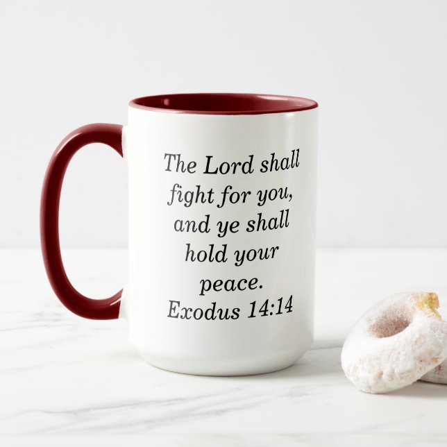Exodus 14:14 Bible Verse Scripture Coffee Mug (With Donut)