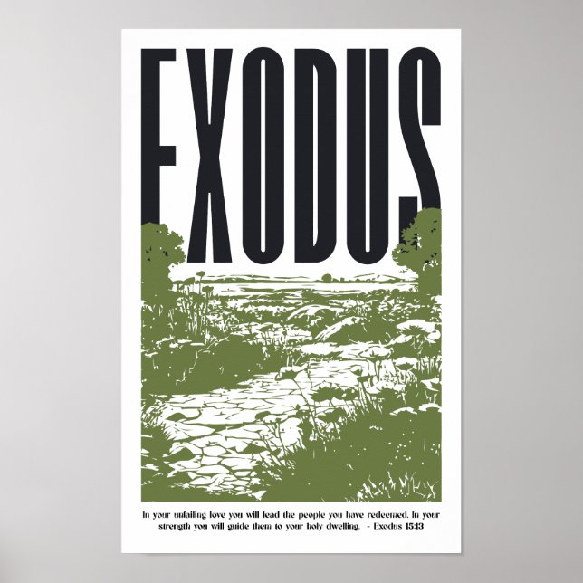 Exodus 15:13 Unfailing Love Poster (Front)