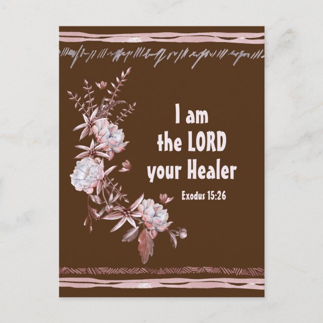 Exodus 15:26 I Am the Lord Your Healer Bible Verse Postcard (Front)