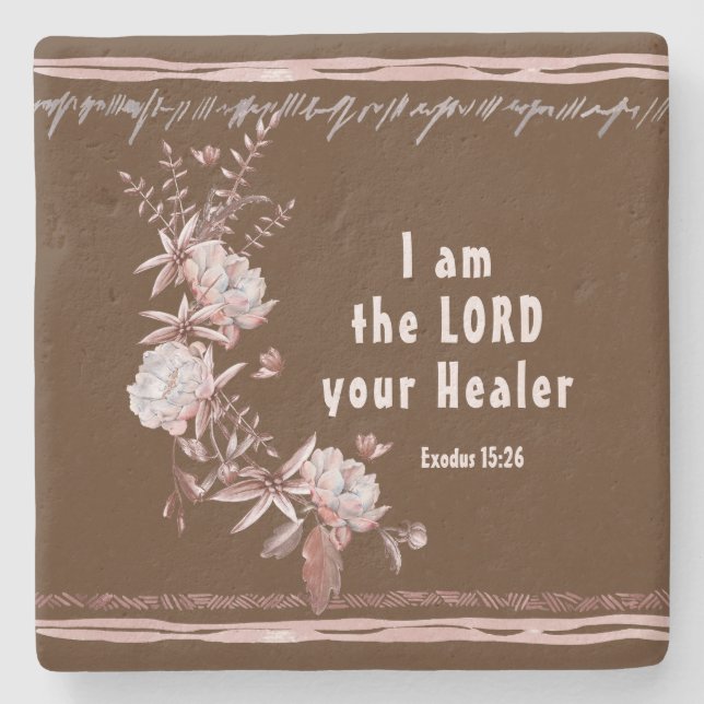 Exodus 15:26 I Am the Lord Your Healer Bible Verse Stone Coaster (Front)