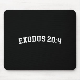 Exodus 20_4 mouse pad