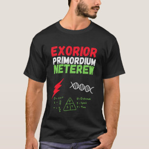 Exorior Primordium Neterew God Formula T-Shirt