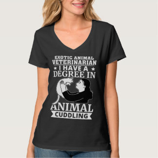 Exotic Animal Veterinarian Degree In Animal Cuddli T-Shirt