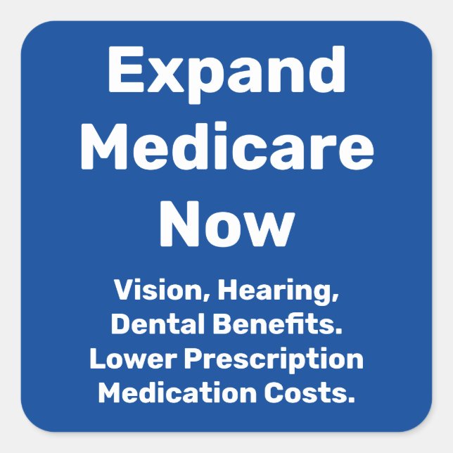 Expand Medicare Now Square Sticker (Front)