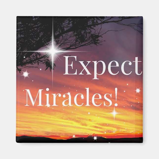 Expect Miracles Sparkle Sunset Inspirational Quote Magnet (Front)