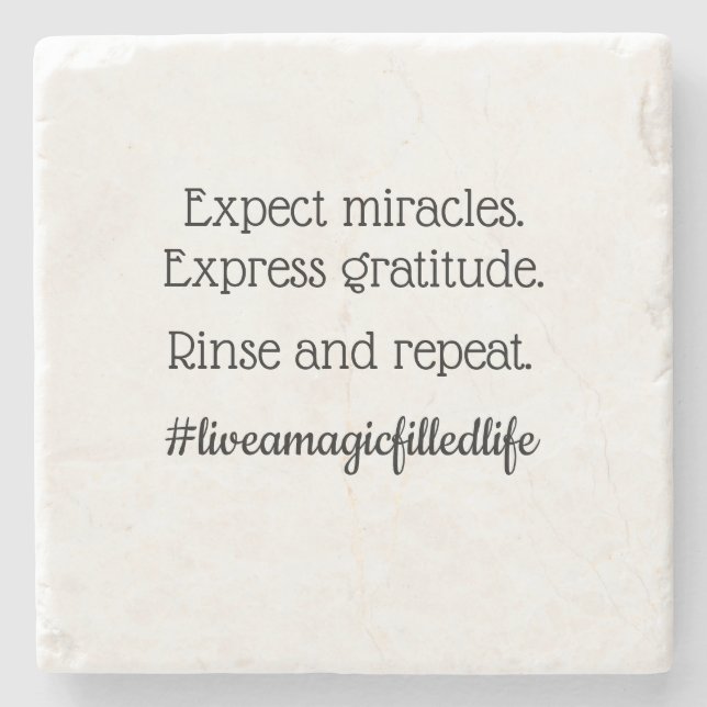 "Expect Miracles" stone coaster (B) (Front)