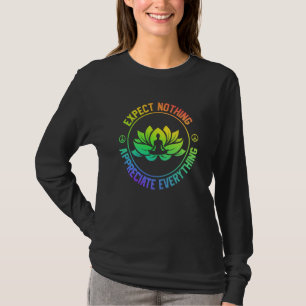 Expect Nothing Appreciate Everything Yoga Vintage  T-Shirt