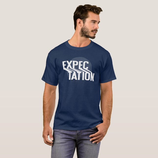 Expectation Black White Simple Typography T-Shirt (Front Full)