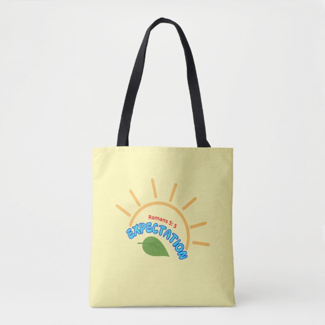 Expectation ( Romans 5:5 ) ToteBag Tote Bag (Front)