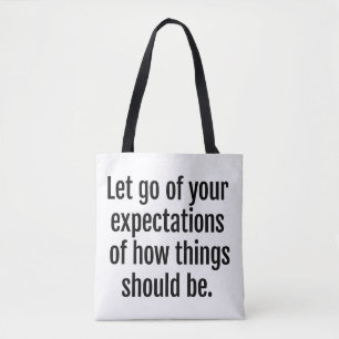 Expectations Shoulder Tote Bag