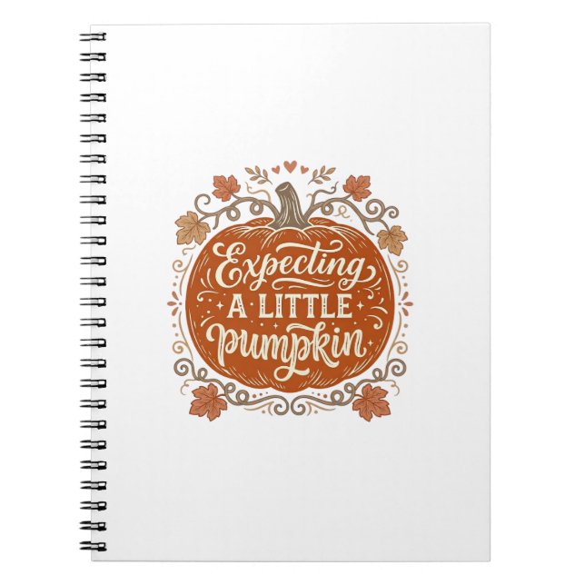 Expecting A Little Pumpkin Fall Pregnancy Shirt_1 Notebook (Front)