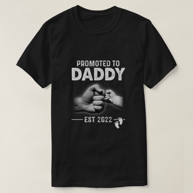 Expecting New Dad Soon To Be Promoted To Daddy 202 T-Shirt (Design Front)