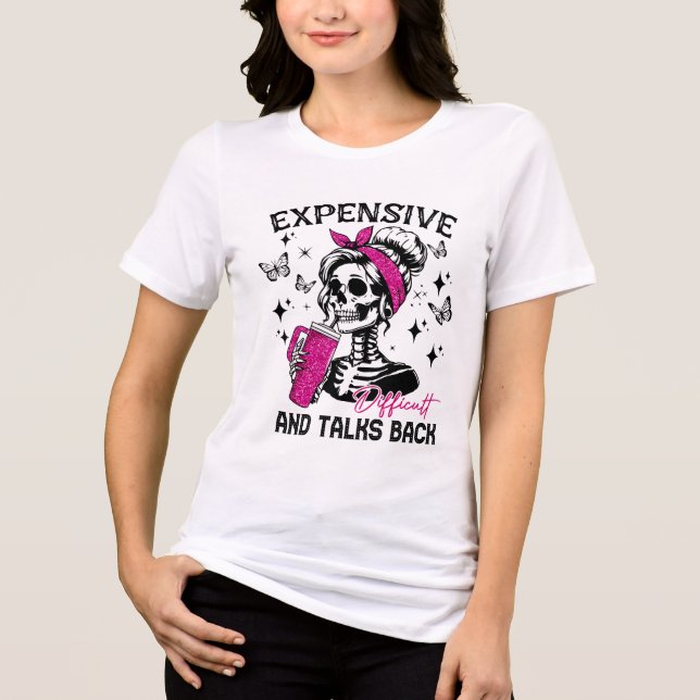 Expensive and Talks Back Skeleton Women's  Tri-Blend Shirt (Front)