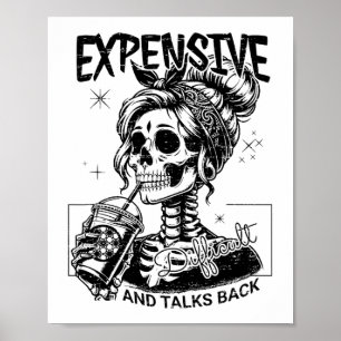 Expensive Difficult And Talks Back Mothers Day  Poster