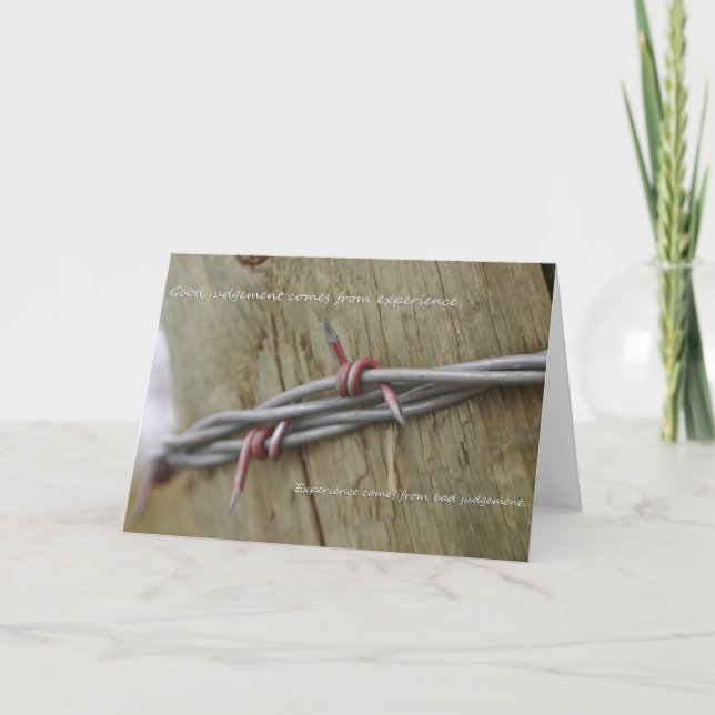 Experience Barb wire fence greeting card (Front)