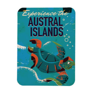 Experience the Austral Islands vintage travel Magnet