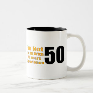 Experienced 18 Year Old 50th Birthday Gifts Two-Tone Coffee Mug