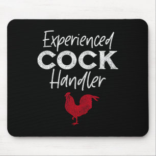 Experienced Handler Funny Rooster Lover Mouse Pad