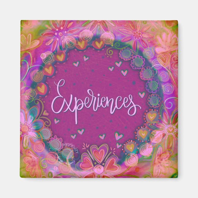 Experiences Pretty Fun Floral Modern Inspirivity Magnet (Front)