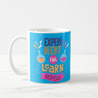  Experiment Fail Learn Repeat Quote Coffee Mug