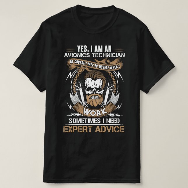 Expert Avionics Technician Advice T-Shirt (Design Front)