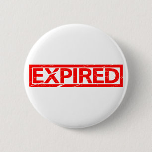 Expired Stamp 6 Cm Round Badge