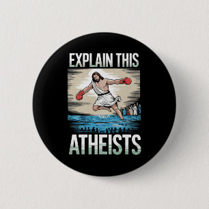 Explain This Atheists Jesus Boxing Gloves Funny Me 6 Cm Round Badge