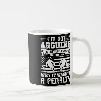 Explaining Why It Wasn't A Penalty Ice Hockey Love Coffee Mug
