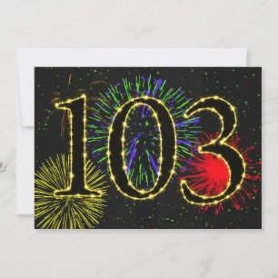 Exploding fireworks 103rd birthday party invitate invitation