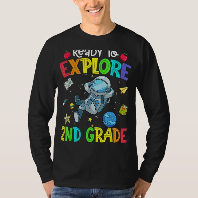 Explore 2nd Grade Back To School Astronaut Space E T-Shirt (Front)