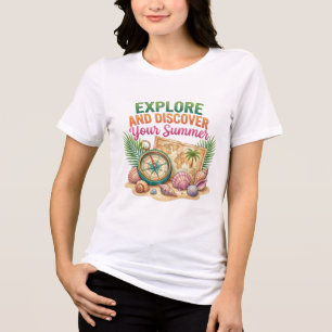 Explore and Discover Your Summer Tri-Blend Shirt