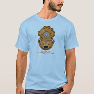 Explore Another World (Deep Diving Helmet) T-Shirt