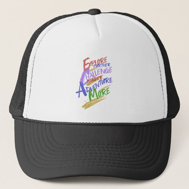 Explore Challenge Adventure Quote Motivation Trucker Hat (Front)
